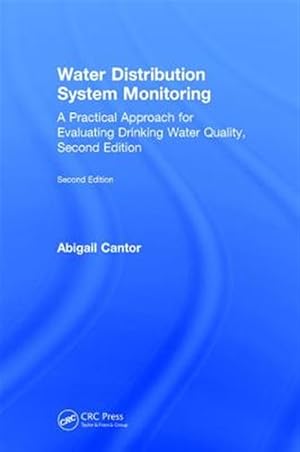 Seller image for Water Distribution System Monitoring : A Practical Approach for Evaluating Drinking Water Quality for sale by GreatBookPricesUK