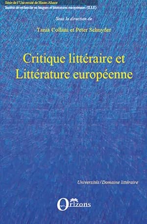 Immagine del venditore per Critique litt�raire et Litt�rature europ�enne venduto da preigu