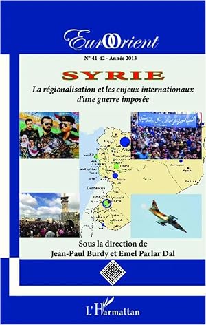 Immagine del venditore per Syrie | La r�gionalisation et les enjeux internationaux venduto da preigu
