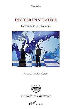 Seller image for D�cider en strat�ge | La voie de la performance for sale by preigu