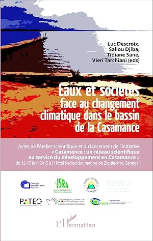 Bild des Verk�ufers f�r Eaux et soci�t�s face au changement climatique dans le bassin de la Casamance zum Verkauf von preigu