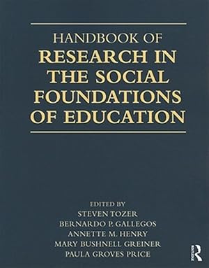 Seller image for Handbook Of Research In The Socio Foundations Of Education for sale by GreatBookPricesUK