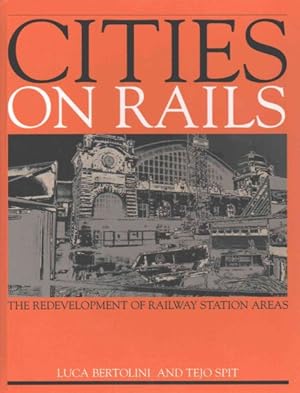 Immagine del venditore per Cities on Rails : The Redevelopment of Railway Stations venduto da GreatBookPricesUK