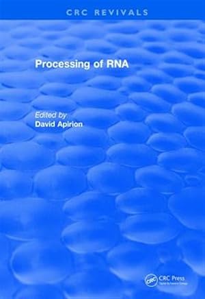 Imagen del vendedor de Processing of Rna 1983 a la venta por GreatBookPricesUK