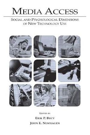 Imagen del vendedor de Media Access : Social and Psychological Dimensions of New Technology Use a la venta por GreatBookPricesUK