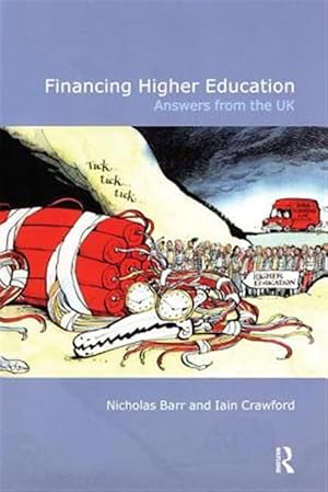 Bild des Verk�ufers f�r Financing Higher Education : Answers From The Uk zum Verkauf von GreatBookPricesUK