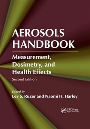 Bild des Verk�ufers f�r Aerosols Handbook : Measurement, Dosimetry, and Health Effects zum Verkauf von GreatBookPricesUK