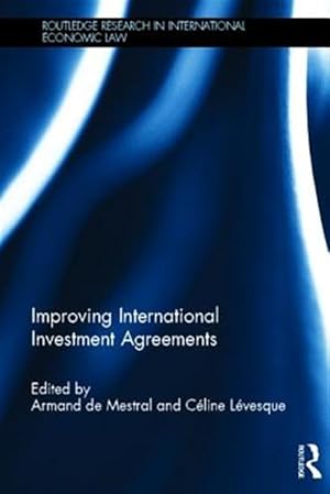 Imagen del vendedor de Improving International Investment Agreements a la venta por GreatBookPricesUK