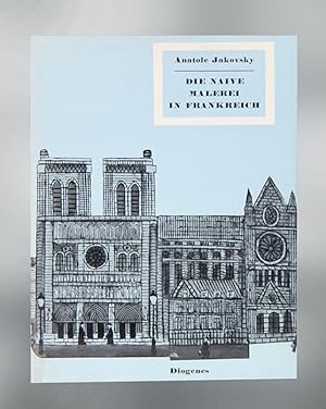 Bild des Verk�ufers f�r Die naive Malerei in Frankreich. Einleitung von Florent Fels. zum Verkauf von Antiquariat An der Rott Oswald Eigl