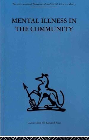 Seller image for Mental Illness in the Community : The Pathway to Psychiatric Care for sale by GreatBookPricesUK