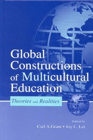 Seller image for Global Constructions of Multiculturl Education : Theories and Realities for sale by GreatBookPricesUK