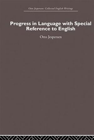Seller image for Progress in Language, With Special Reference to English for sale by GreatBookPricesUK