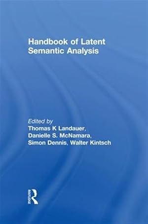 Seller image for Handbook of Latent Semantic Analysis for sale by GreatBookPricesUK