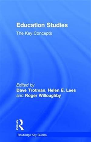 Imagen del vendedor de Education Studies : The Key Concepts a la venta por GreatBookPricesUK