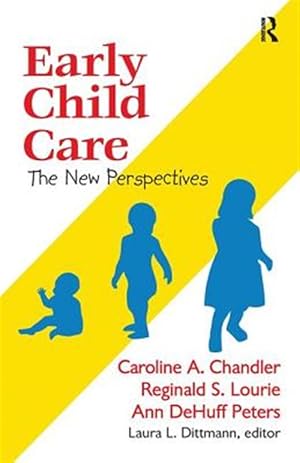 Immagine del venditore per Early Child Care : The New Perspectives venduto da GreatBookPricesUK