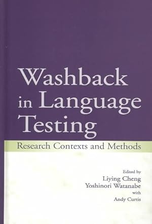 Immagine del venditore per Washback in Language Testing : Research Contexts and Methods venduto da GreatBookPricesUK