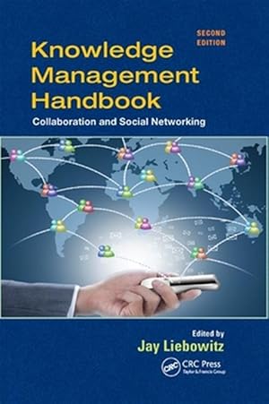 Immagine del venditore per Knowledge Management Handbook : Collaboration and Social Networking venduto da GreatBookPricesUK