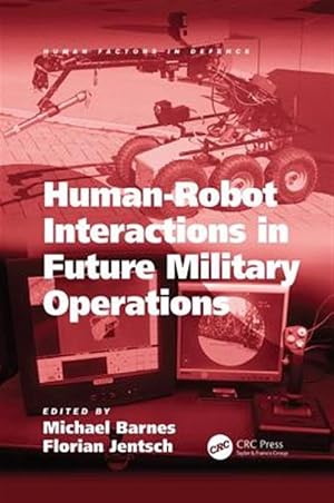 Seller image for Human-robot Interactions in Future Military Operations for sale by GreatBookPricesUK