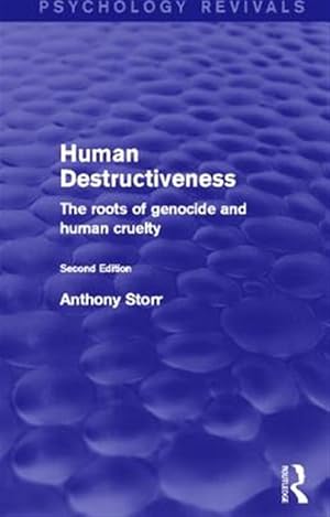 Bild des Verk�ufers f�r Human Destructiveness : The Roots of Genocide and Human Cruelty zum Verkauf von GreatBookPricesUK