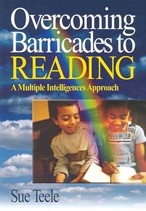Seller image for Overcoming Barricades to Reading : A Multiple Intelligences Approach for sale by GreatBookPricesUK