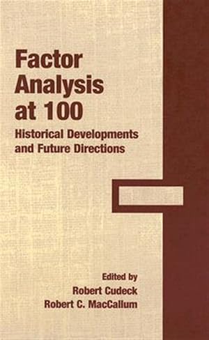 Bild des Verk�ufers f�r Factor Analysis at 100 : Historical Developments And Future Directions zum Verkauf von GreatBookPricesUK