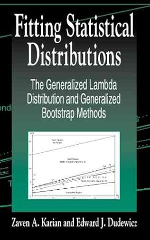 Imagen del vendedor de Fitting Statistical Distributions : The Generalized Lambda Distribution and Generalized Bootstrap Methods a la venta por GreatBookPricesUK