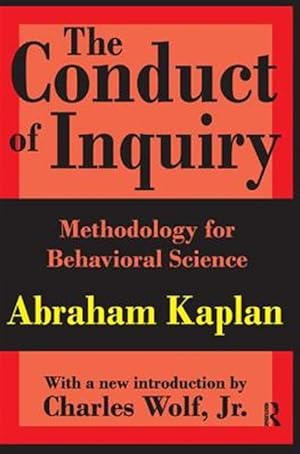 Imagen del vendedor de Conduct of Inquiry : Methodology for Behavioural Science a la venta por GreatBookPricesUK