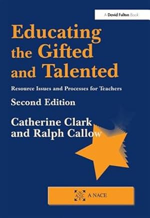 Immagine del venditore per Educating the Gifted and Talented, Second Edition : Resource Issues and Processes for Teachers venduto da GreatBookPricesUK