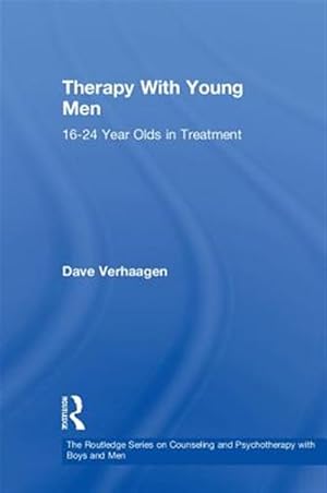 Immagine del venditore per Therapy With Young Men : 16-24 Year Olds in Treatment venduto da GreatBookPricesUK