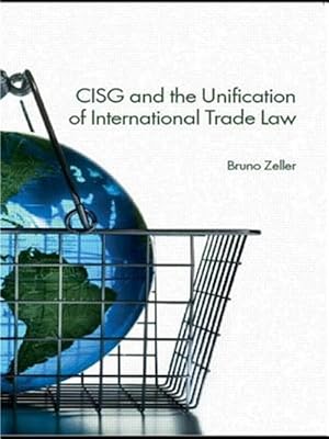 Imagen del vendedor de CISG and the Unification of International Trade Law a la venta por GreatBookPricesUK