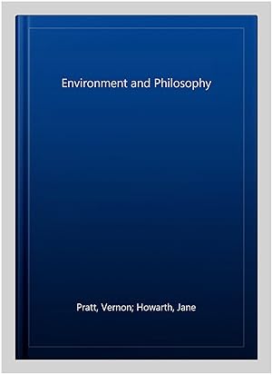 Bild des Verk�ufers f�r Environment and Philosophy zum Verkauf von GreatBookPricesUK