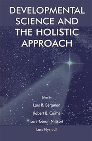 Imagen del vendedor de Developmental Science and the Holistic Approach a la venta por GreatBookPricesUK