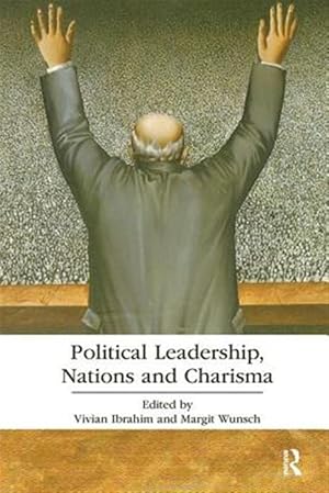 Immagine del venditore per Political Leadership, Nations and Charisma venduto da GreatBookPricesUK