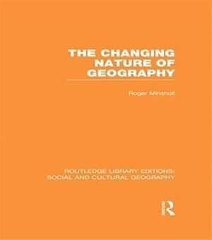Seller image for Changing Nature of Geography for sale by GreatBookPricesUK