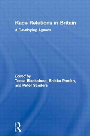 Immagine del venditore per Race Relations in Britain : A Developing Agenda venduto da GreatBookPricesUK