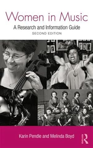 Imagen del vendedor de Women in Music : A Research and Information Guide a la venta por GreatBookPricesUK