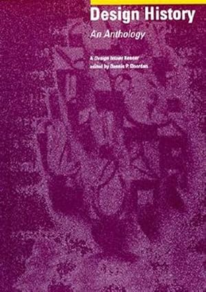 Imagen del vendedor de Design History : An Anthology a la venta por GreatBookPrices