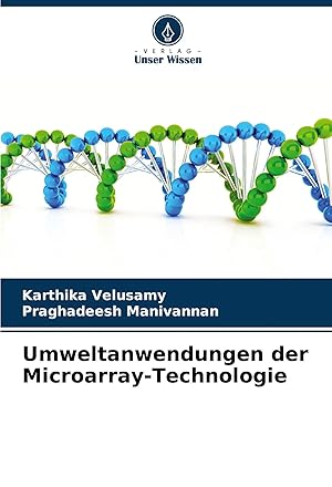 Immagine del venditore per Umweltanwendungen der Microarray-Technologie venduto da preigu