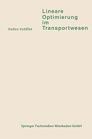Bild des Verkufers fr Lineare Optimierung im Transportwesen zum Verkauf von preigu