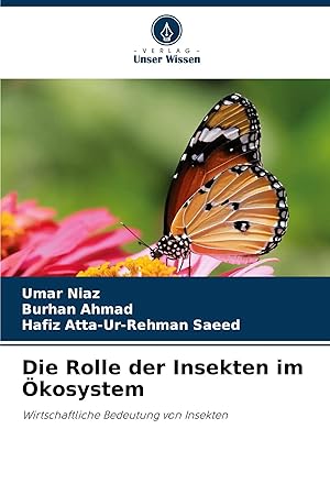 Bild des Verk�ufers f�r Die Rolle der Insekten im �kosystem | Wirtschaftliche Bedeutung von Insekten zum Verkauf von preigu