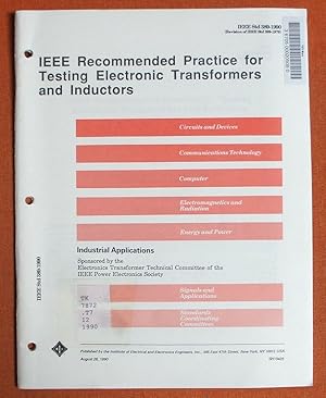 Immagine del venditore per IEEE Recommended Practice for Testing Electronic Transformers and Inductors (IEEE Std 389-1990) venduto da GuthrieBooks