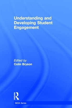Imagen del vendedor de Understanding and Developing Student Engagement a la venta por GreatBookPricesUK