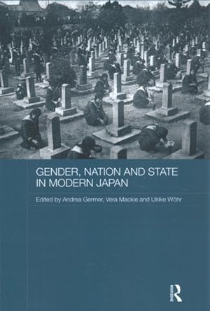 Seller image for Gender, Nation and State in Modern Japan for sale by GreatBookPricesUK