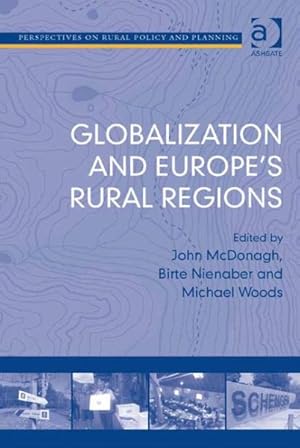 Bild des Verk�ufers f�r Globalization and Europe's Rural Regions zum Verkauf von GreatBookPricesUK