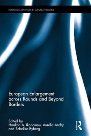 Immagine del venditore per European Enlargement Across Rounds and Beyond Borders venduto da GreatBookPricesUK