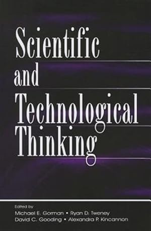Imagen del vendedor de Scientific and Technological Thinking a la venta por GreatBookPricesUK