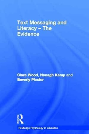 Seller image for Text Messaging and Literacy - The Evidence for sale by GreatBookPricesUK
