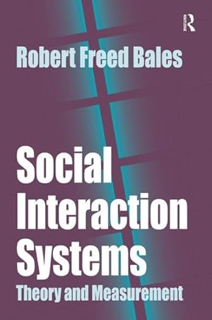 Seller image for Social Interaction Systems : Theory and Measurement for sale by GreatBookPricesUK