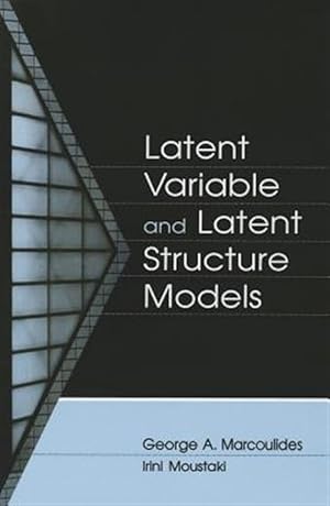 Image du vendeur pour Latent Variable and Latent Structure Models mis en vente par GreatBookPricesUK