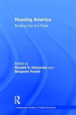 Imagen del vendedor de Housing America : Building Out of a Crisis a la venta por GreatBookPricesUK